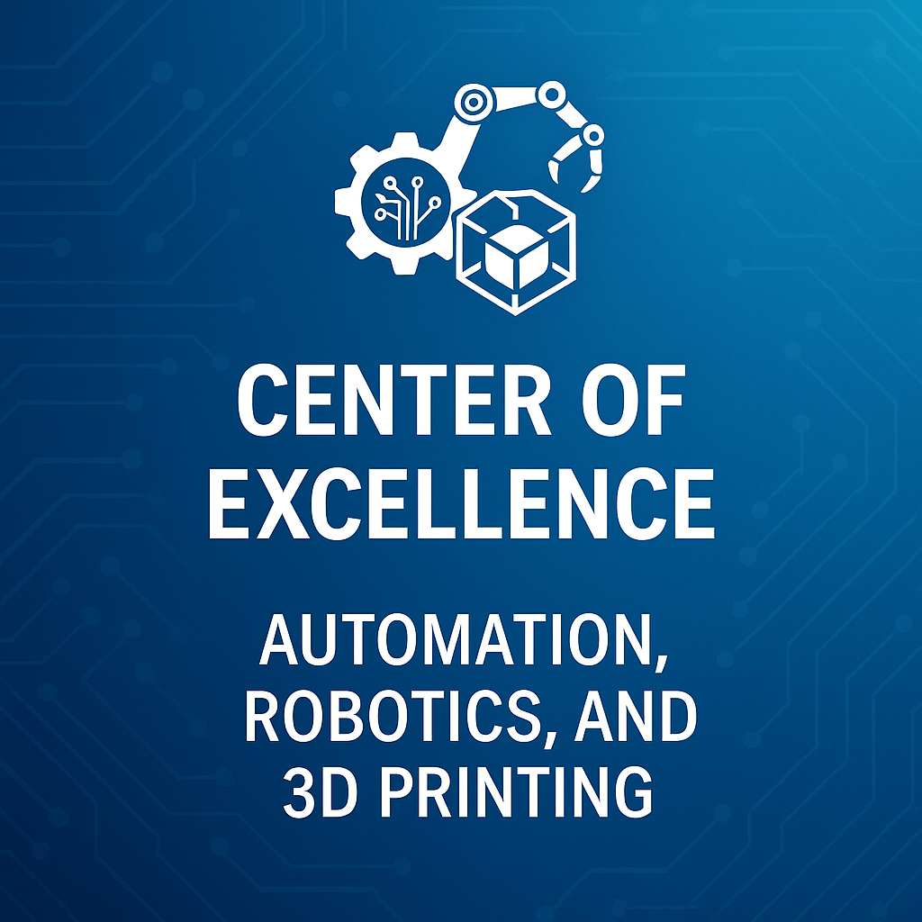 Automation, Robotics and 3D Printing